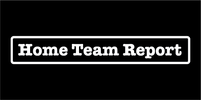 Home Team Report